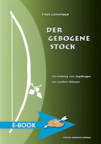 Der Gebogene Stock - Paul Comstock - E-Book