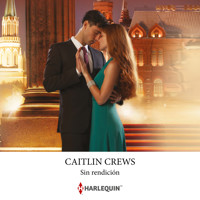 Sin rendición - CAITLIN CREWS - Hörbuch