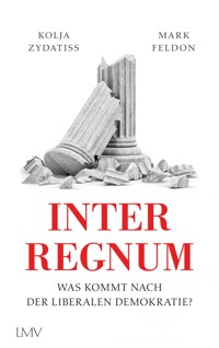 Interregnum - Kolja Zydatiss - E-Book