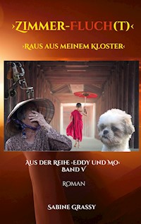 Zimmerflucht - Sabine Grassy - E-Book