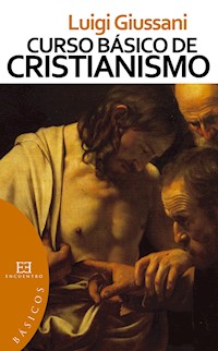Curso básico de cristianismo - Luigi Giussani - E-Book