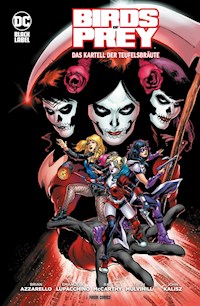 Birds of Prey: Das Kartell der Teufelsbräute - Brian Azzarello - E-Book