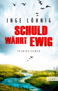 Schuld währt ewig - Inge Löhnig - E-Book
