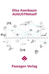 AUGUSTINAself - Elisa Asenbaum - E-Book