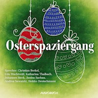 Osterspaziergang - Anonym - Hörbuch