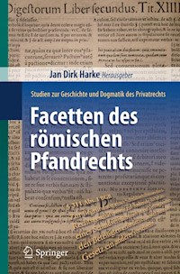 Facetten des römischen Pfandrechts - - E-Book