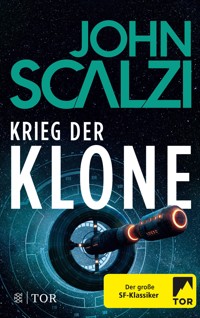 Krieg der Klone - John Scalzi - E-Book