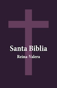 Santa Biblia - Reina-Valera - Dios - E-Book