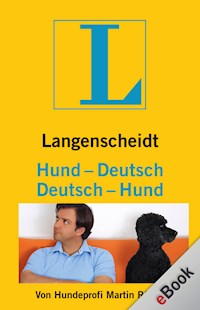 Langenscheidt Hund-Deutsch/Deutsch-Hund - Martin Rütter - E-Book