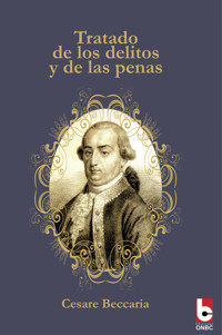 Tratado de los delitos y de las penas - Cesare Beccaria - E-Book