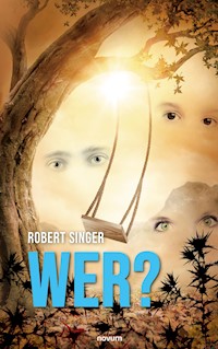 Wer? - Robert Singer - E-Book