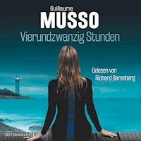 Vierundzwanzig Stunden - Guillaume Musso - Hörbuch