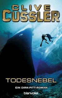 Im Todesnebel - Clive Cussler - E-Book