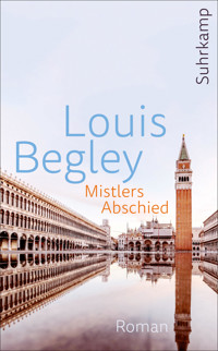 Mistlers Abschied - Louis Begley - E-Book