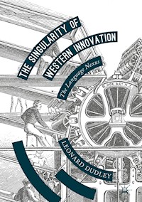 The Singularity of Western Innovation - Leonard Dudley - E-Book