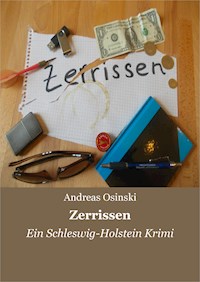 Zerrissen - Andreas Osinski - E-Book