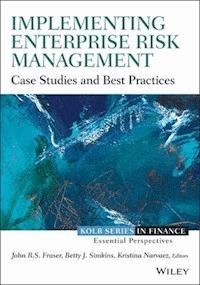 Implementing Enterprise Risk Management - John R. S. Fraser - E-Book