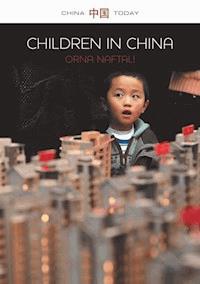 Children in China - Orna Naftali - E-Book