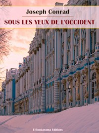 Sous les yeux de l'Occident - Joseph Conrad - E-Book