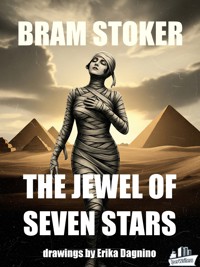 The jewel of seven stars - Bram Stoker - E-Book