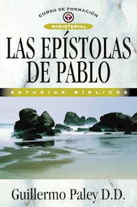Las epístolas de Pablo - Guillermo Paley - E-Book