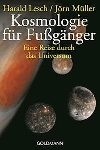Kosmologie für Fußgänger - Harald Lesch - E-Book