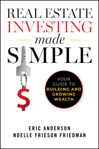 Real Estate Investing Made Simple - Eric Anderson - E-Book