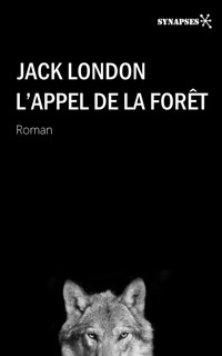 L'appel de la forêt - Jack  London - E-Book