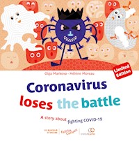 Coronavirus loses the battle - Olga Markova - kostenlos E-Book