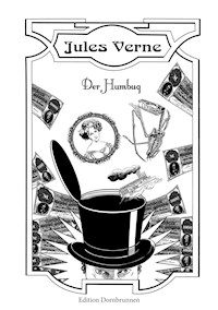 Der Humbug Hagen - Jules Verne. - E-Book