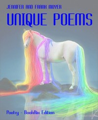 UNIQUE POEMS - JENNIFER AND FRANK MOYER - E-Book
