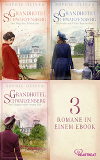 Grandhotel Schwarzenberg - Alle drei Romane in einem eBook - Sophie Oliver - E-Book