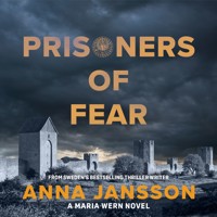Prisoners of Fear - Anna  Jansson - Hörbuch