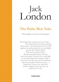 The Paths Men Take - Jack  London - E-Book