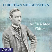 Auf leichten Füßen - Christian Morgenstern - Hörbuch