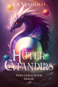 Hüter Cyfandirs - EA Vianden - E-Book