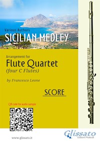 Flute Quartet score: Sicilian Medley - Various Authors - E-Book