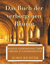Das Buch der verborgenen Räume - Doris Richter - E-Book