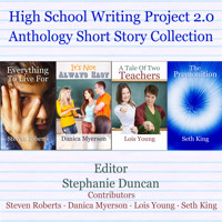 High School Writing Project 2.0 Anthology Short Story Collection (Unabridged) - Steven Roberts - Hörbuch