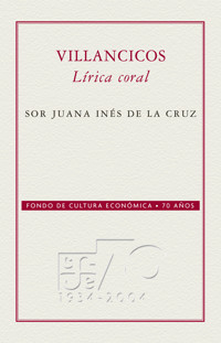 Villancicos - Sor Juana Inés de la Cruz - E-Book