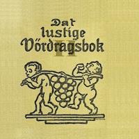Dat lustige Vördragsbok II - Julius Kleefelder - Hörbuch