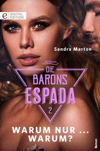 Warum nur ... warum? - SANDRA MARTON - E-Book