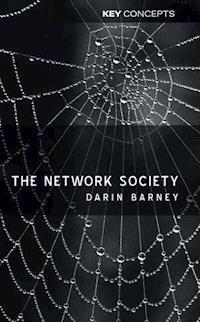 The Network Society - Darin Barney - E-Book