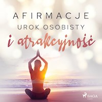 Afirmacje – Urok osobisty i atrakcyjność - Maxx-audio - Hörbuch