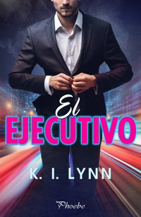 El ejecutivo - K. I. Lynn - E-Book