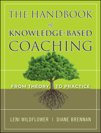 The Handbook of Knowledge-Based Coaching -  - E-Book