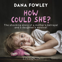 How Could She? - Dana Fowley - Hörbuch