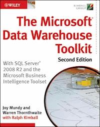 The Microsoft Data Warehouse Toolkit - Joy Mundy - E-Book