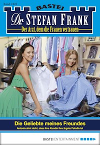 Dr. Stefan Frank 2420 - Stefan Frank - E-Book