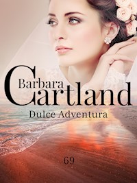 Dulce Adventura - Barbara Cartland - E-Book